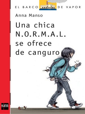 cover image of Una chica N.O.R.M.A.L. se ofrece de canguro
